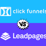 ClickFunnels vs LeadPages: The Ultimate Comparison for Affiliate Marketers